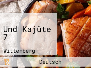 Und Kajüte 7