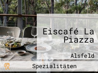 Eiscafé La Piazza