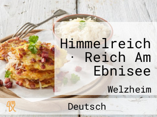 Himmelreich · Reich Am Ebnisee