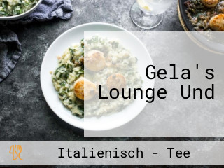 Gela's Lounge Und