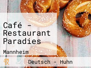 Café - Restaurant Paradies