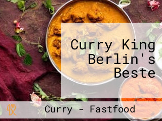 Curry King Berlin's Beste