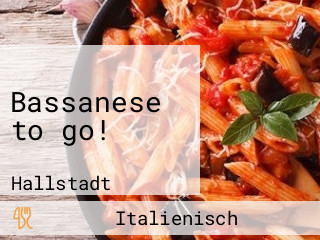 Bassanese to go! 