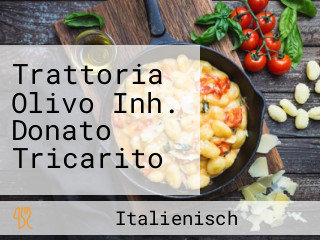 Trattoria Olivo Inh. Donato Tricarito