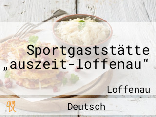 Sportgaststätte „auszeit-loffenau“