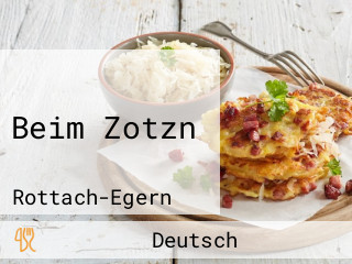 Beim Zotzn