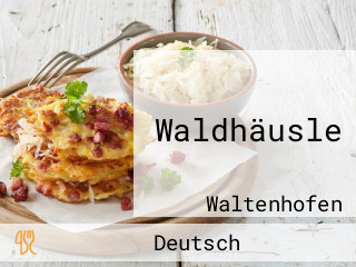 Waldhäusle