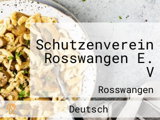 Schutzenverein Rosswangen E. V