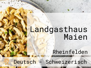 Landgasthaus Maien