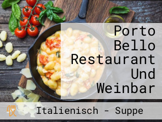 Porto Bello Restaurant Und Weinbar