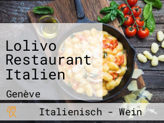 Lolivo Restaurant Italien