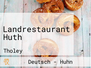 Landrestaurant Huth