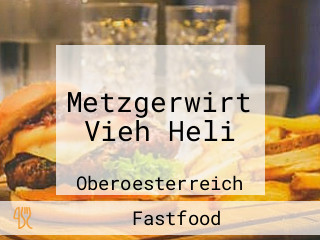 Metzgerwirt Vieh Heli