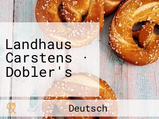 Landhaus Carstens · Dobler's