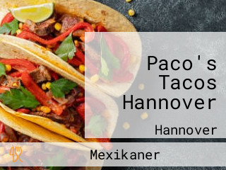 Paco's Tacos Hannover