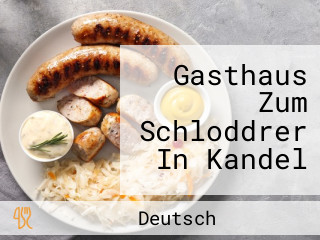 Gasthaus Zum Schloddrer In Kandel