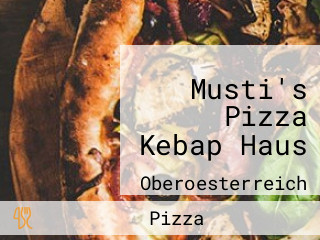 Musti's Pizza Kebap Haus