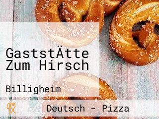 GaststÄtte Zum Hirsch