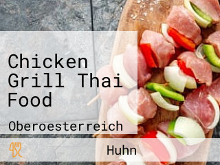 Chicken Grill Thai Food