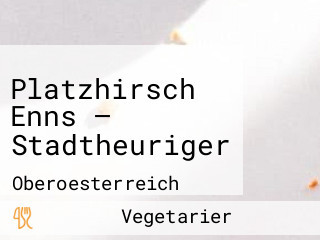 Platzhirsch Enns — Stadtheuriger