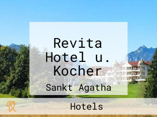 Revita Hotel u. Kocher