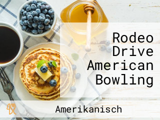 Rodeo Drive American Bowling