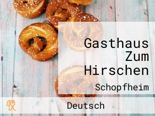 Gasthaus Zum Hirschen