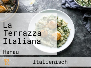 La Terrazza Italiana