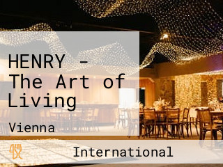 HENRY - The Art of Living