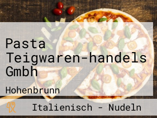 Pasta Teigwaren-handels Gmbh