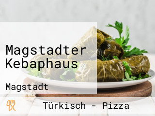 Magstadter Kebaphaus