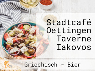 Stadtcafé Oettingen Taverne Iakovos