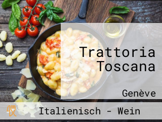 Trattoria Toscana