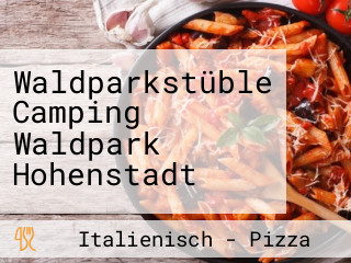 Waldparkstüble Camping Waldpark Hohenstadt