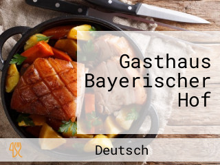 Gasthaus Bayerischer Hof