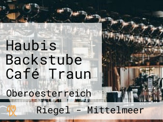 Haubis Backstube Café Traun