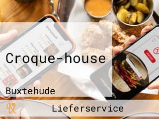 Croque-house