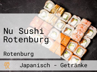 Nu Sushi Rotenburg