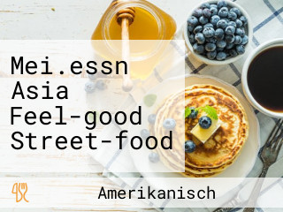 Mei.essn Asia Feel-good Street-food