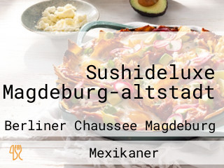 Sushideluxe Magdeburg-altstadt