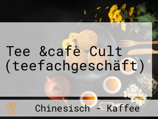 Tee &cafè Cult (teefachgeschäft)