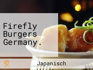 Firefly Burgers Germany.