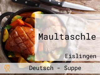 Maultaschle