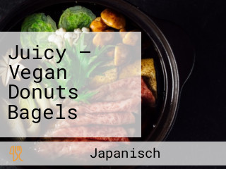 Juicy — Vegan Donuts Bagels