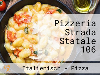 Pizzeria Strada Statale 106