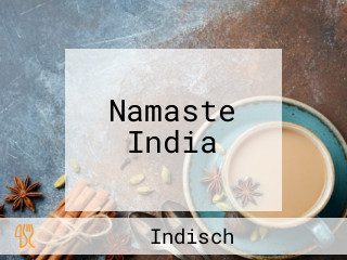 Namaste India