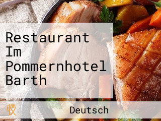 Restaurant Im Pommernhotel Barth