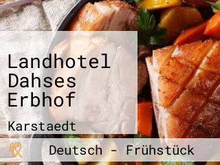 Landhotel Dahses Erbhof