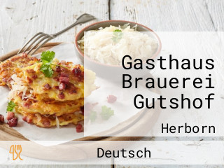 Gasthaus Brauerei Gutshof