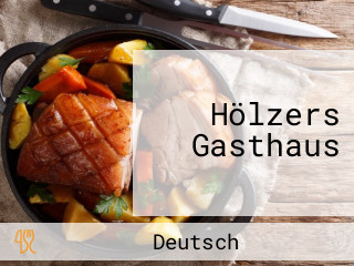 Hölzers Gasthaus